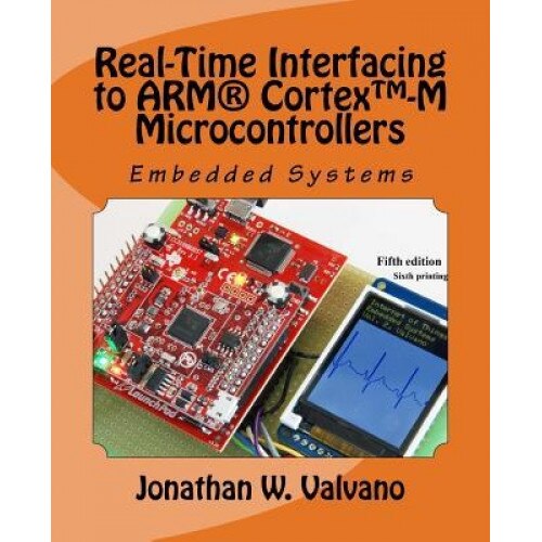 Embedded Systems - Jonathan W. Valvano (Author)