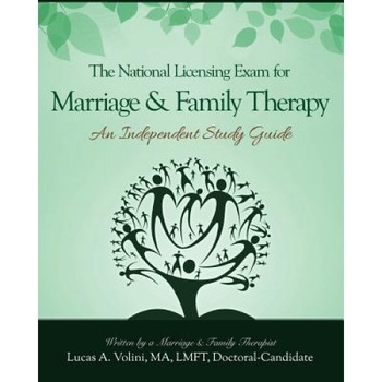 The National Licensing Exam for Marriage and Family Therapy: An Independent Study Guide: Everything You Need to Know in a Condensed and Structured Ind, Lucas a. Volini (Author) The National Licensing Exam for Marriage and Family Therapy: An Independent Study Guide: Everything You Need to Know in a Condensed and Structured Ind, Lucas a. Volini (Author)