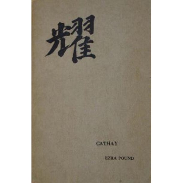 Cathay, Ezra Pound (Author)