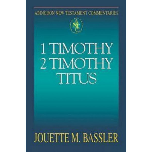 Abingdon New Testament Commentary - 1 & 2 Timothy and Titus, Victor Paul Furnish (Author)