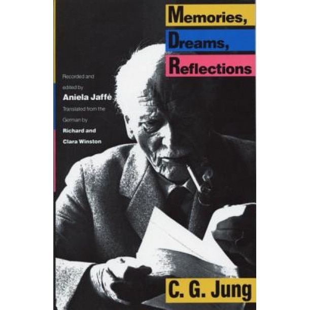 Memories, Dreams, Reflections, Carl Gustav Jung, C. G. Jung