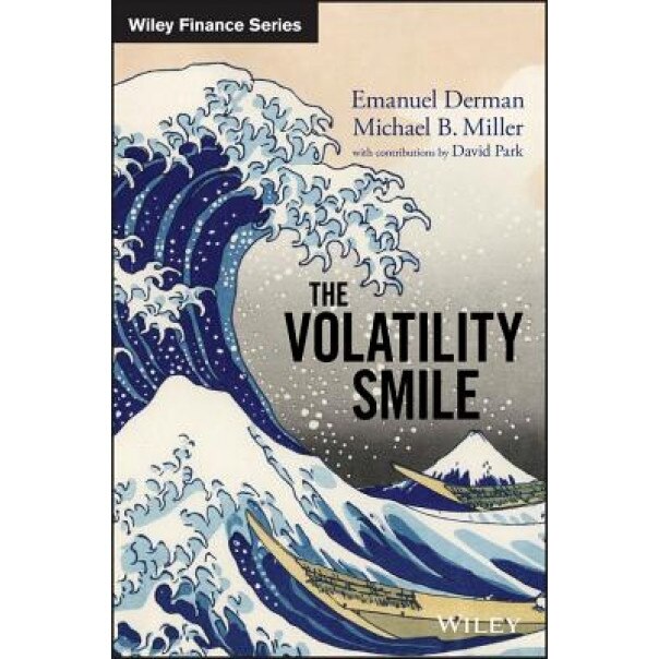 The Volatility Smile - Emanuel Derman (Author)