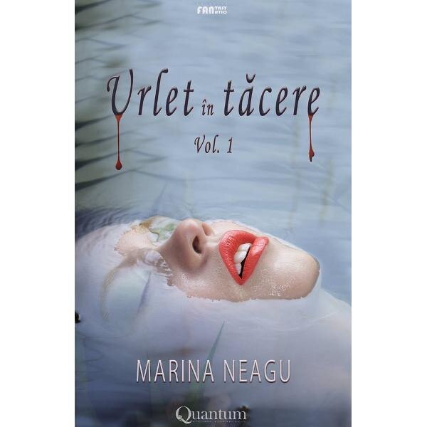 Urlet in tacere vol.1 - Marina Neagu