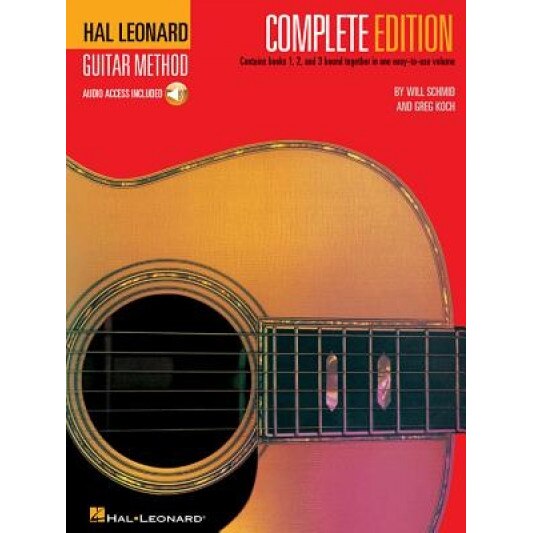Hal Leonard Guitar Method, - Complete Edition: Books 1, 2 and 3 Bound Together in One Easy-To-Use Volume! [With CD's], Greg Koch, Will Schmid