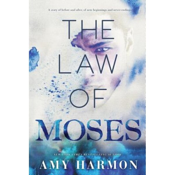 The Law of Moses, Amy Harmon (Author)