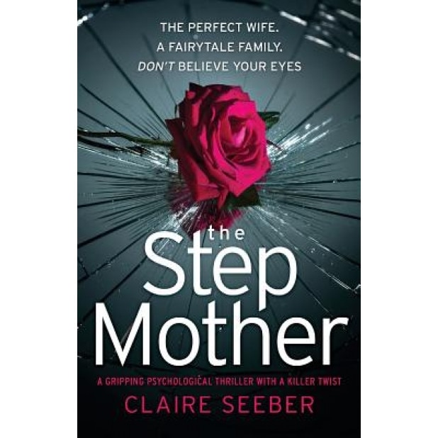The Stepmother, Claire Seeber (Author)