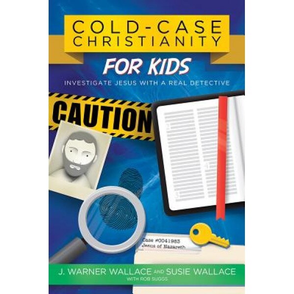 Cold-Case Christianity for Kids: Investigate Jesus with a Real Detective, J. Warner Wallace (Author)