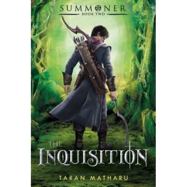 The Inquisition: Summoner: Book Two, Taran Matharu (Author)