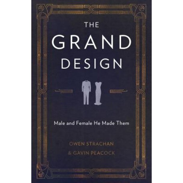 The Grand Design: Male and Female He Made Them, Owen Strachan (Author)