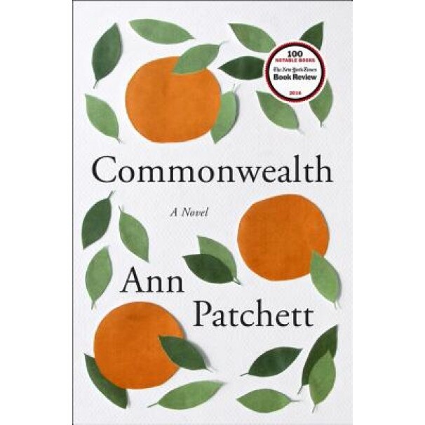 Commonwealth, Ann Patchett (Author)