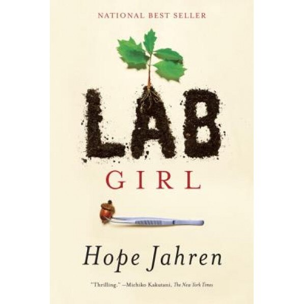 Lab Girl, Hope Jahren (Author)