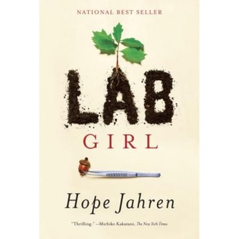 Lab Girl, Hope Jahren (Author) Lab Girl, Hope Jahren (Author)