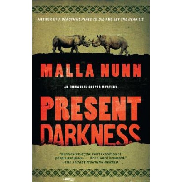 Present Darkness: An Emmanuel Cooper Mystery, Malla Nunn (Author)