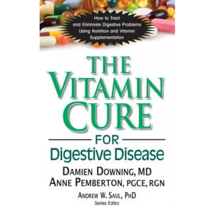The Vitamin Cure for Digestive Disease, Damien Downing (Author)
