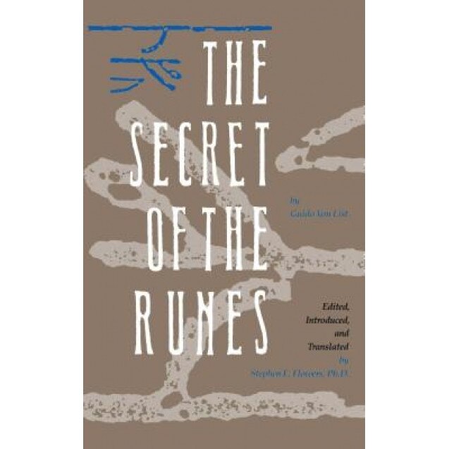 The Secret of the Runes - Guido List (Author)