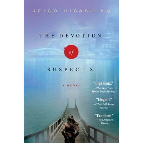 The Devotion of Suspect X, Keigo Higashino (Author)