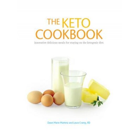 The Keto Cookbook: Innovative Delicious Meals for Staying on the Ketogenic Diet, Dawn Marie Martenz (Author)