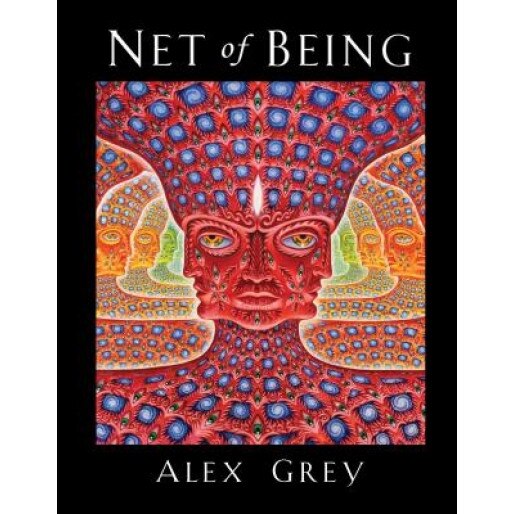 Net of Being, Alex Grey (Author)