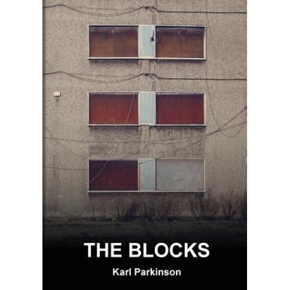 The Blocks, Karl Parkinson (Author)