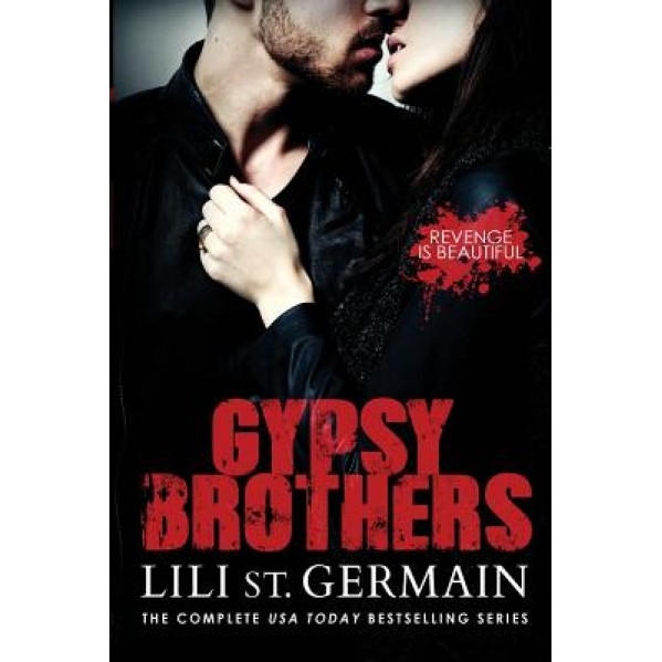 Gypsy Brothers: The Complete Series, Lili St Germain (Author)