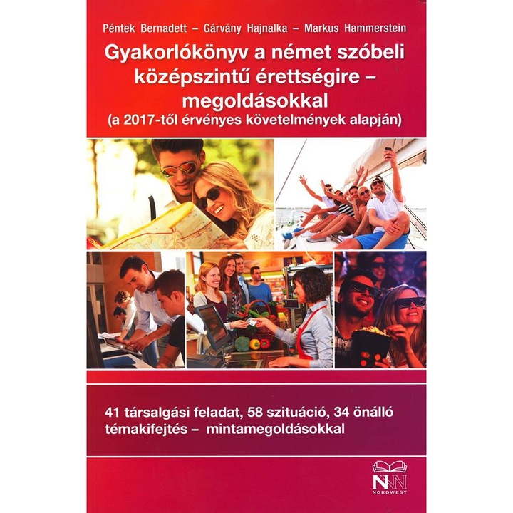 Caiet de exerciții pentru examenul oral de limba germană de nivel mediu cu soluții