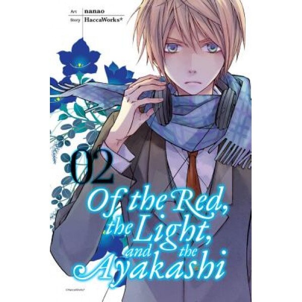 Of the Red, the Light, and the Ayakashi, Volume 2, Haccaworks (Author)