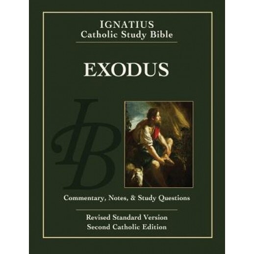 Exodus: Ignatius Catholic Study Bible, Scott Hahn (Author)