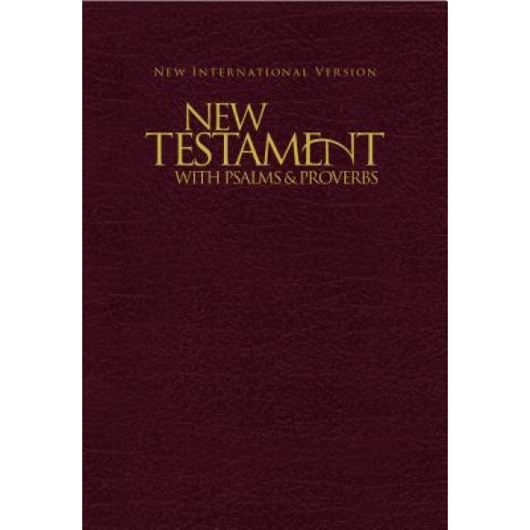 New Testament with Psalms & Proverbs-NIV, Biblica (Manufactured by)