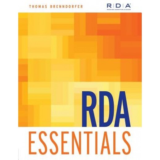 RDA Essentials, Thomas Brenndorfer (Author)