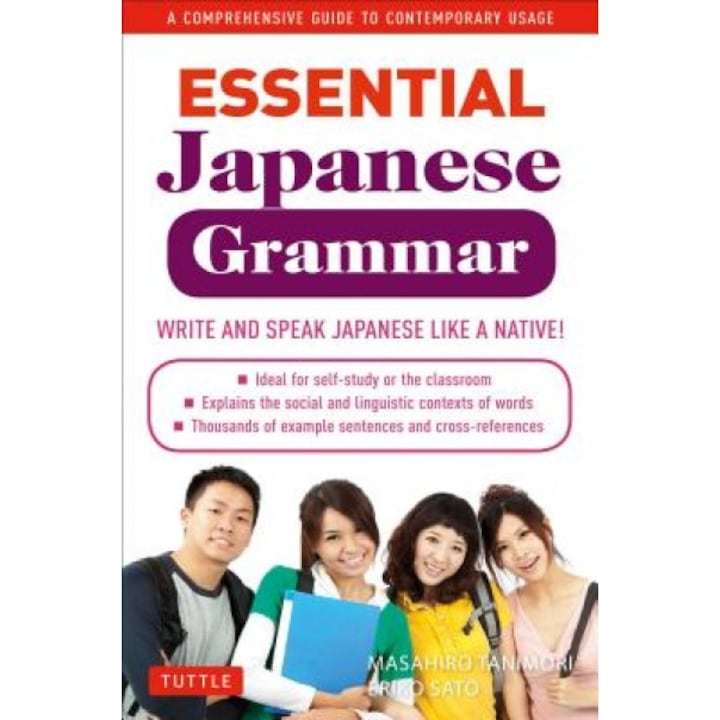 Alapvető japán nyelvtan: Átfogó útmutató a kortárs használathoz, Masahiro Tanimori (szerző)