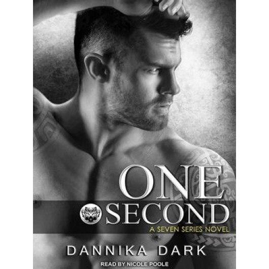 One Second, Dannika Dark (Author)