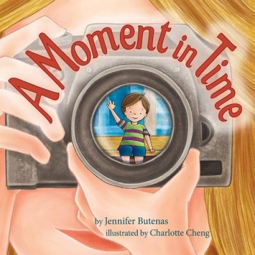 A Moment in Time, Jennifer Butenas (Author)