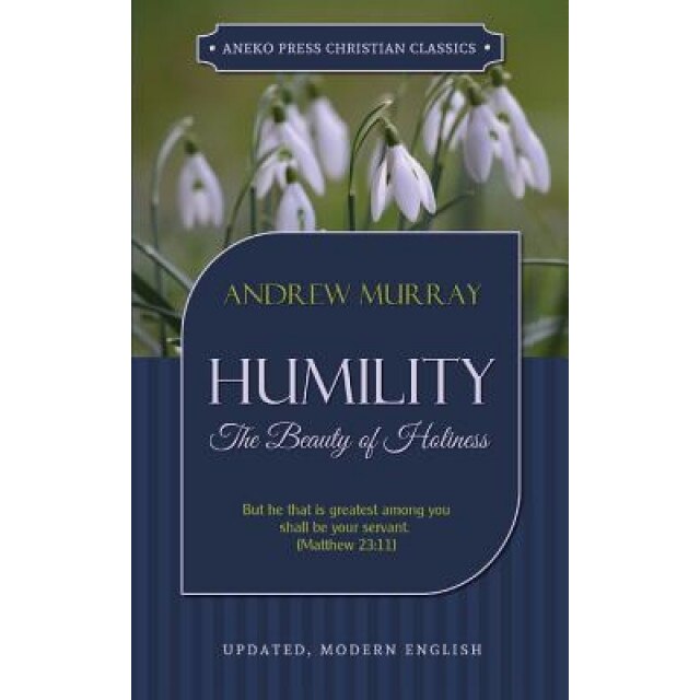 Humility, Andrew Murray (Author)