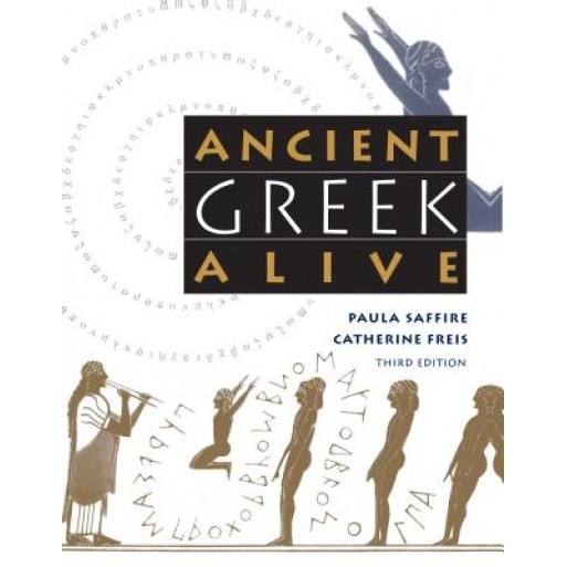 Ancient Greek Alive, Paula Saffire (Author)