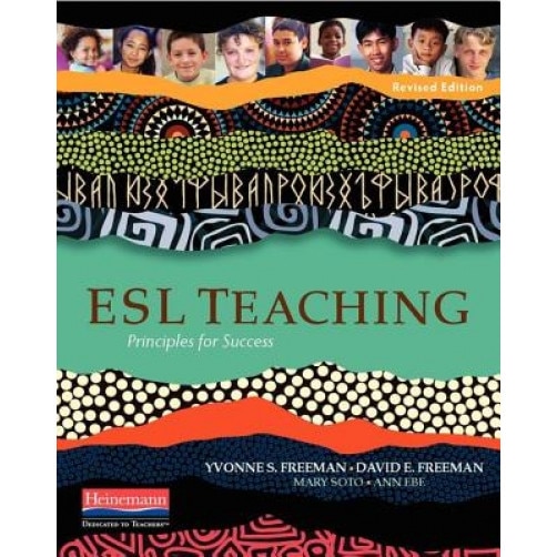 ESL Teaching: Principles for Success, Yvonne S. Freeman (Author)