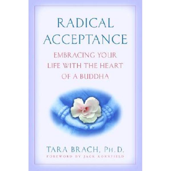 Radical Acceptance
