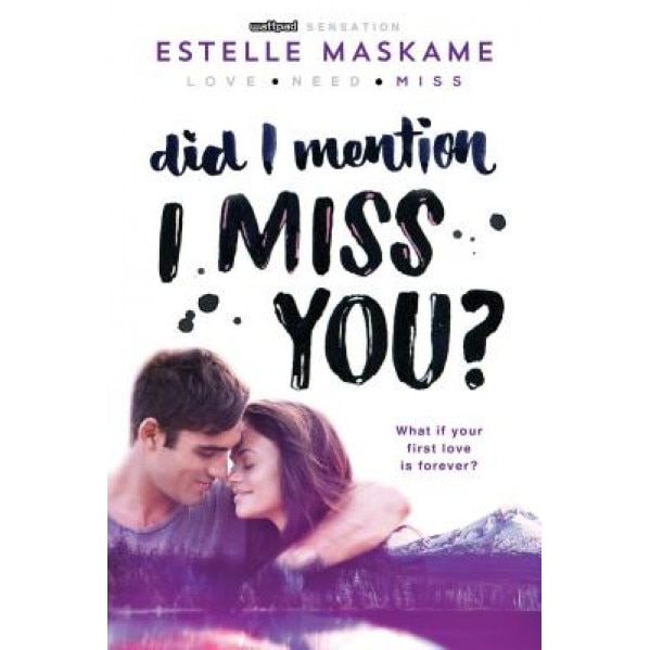 Did I Mention I Miss You?, Estelle Maskame (Author)