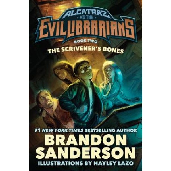 The Scrivener's Bones: Alcatraz vs. the Evil Librarians, Brandon Sanderson (Author)