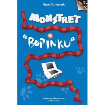 Monstret Bopinku, Gustaf Lingmark (Author) Monstret Bopinku, Gustaf Lingmark (Author)