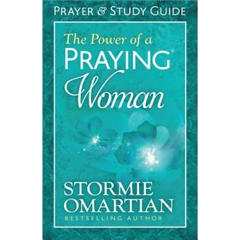 The Power of a Praying Woman: Prayer and Study Guide, Stormie Omartian (Author) The Power of a Praying Woman: Prayer and Study Guide, Stormie Omartian (Author)