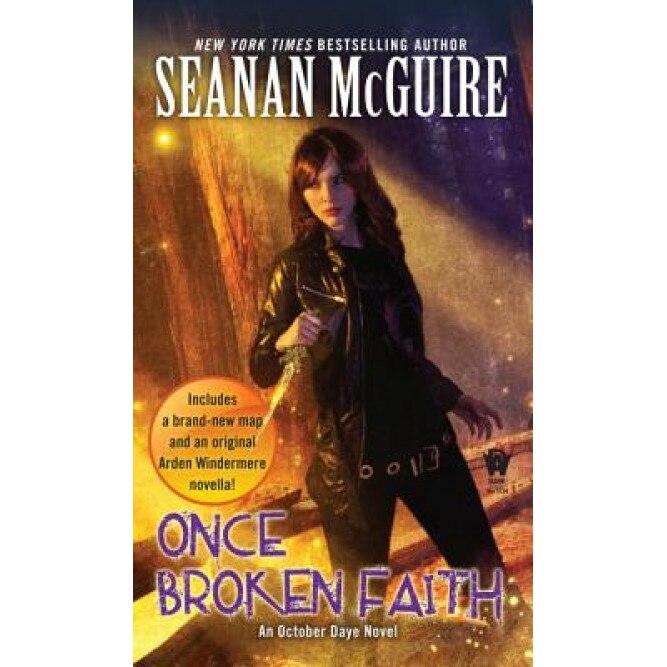 Once Broken Faith: An October Daye Novel, Seanan McGuire (Author)
