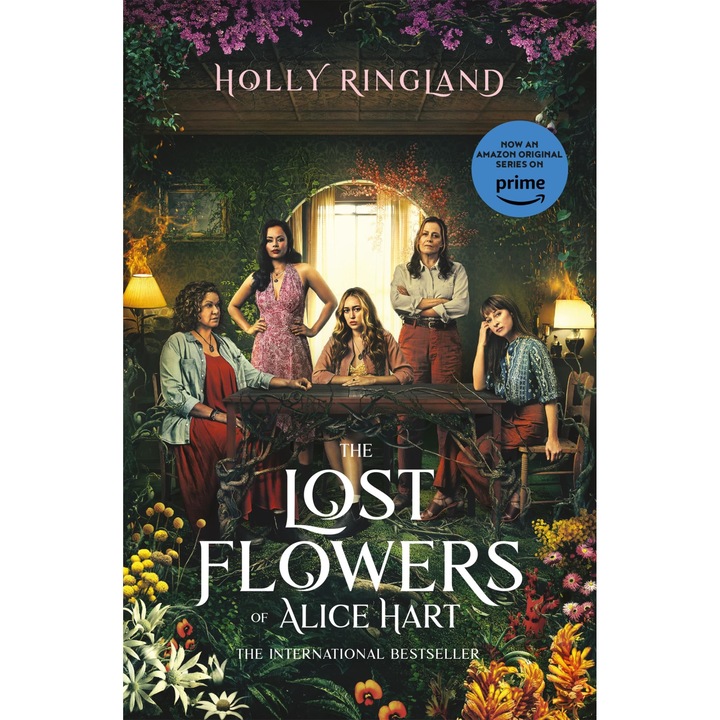The Lost Flowers of Alice Hart - Holly Ringland, editia 2023