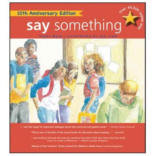 Say Something: 10th Anniversary Edition, Peggy Moss (Author)
