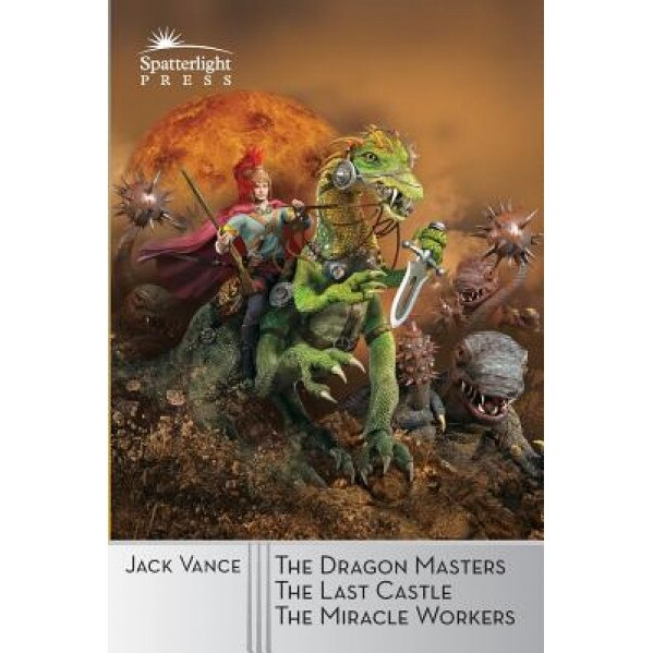 The Dragon Masters and Other Stories, Jack Vance (Author)