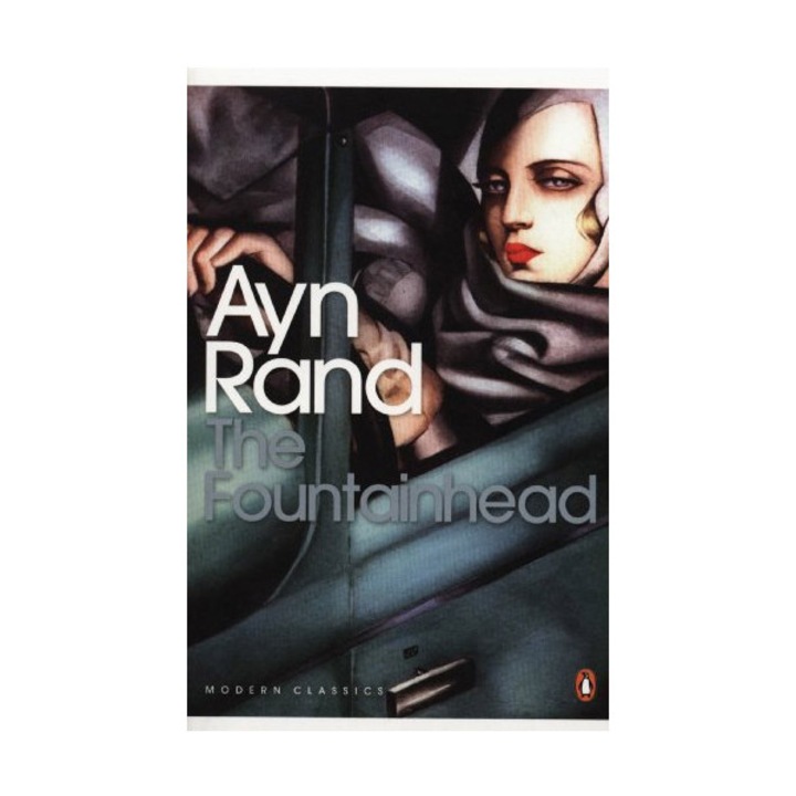 The Fountainhead - Ayn Rand