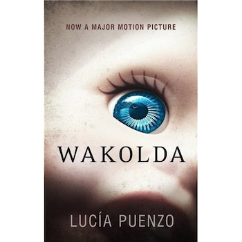Wakolda - Lucia Puenzo Wakolda - Lucia Puenzo