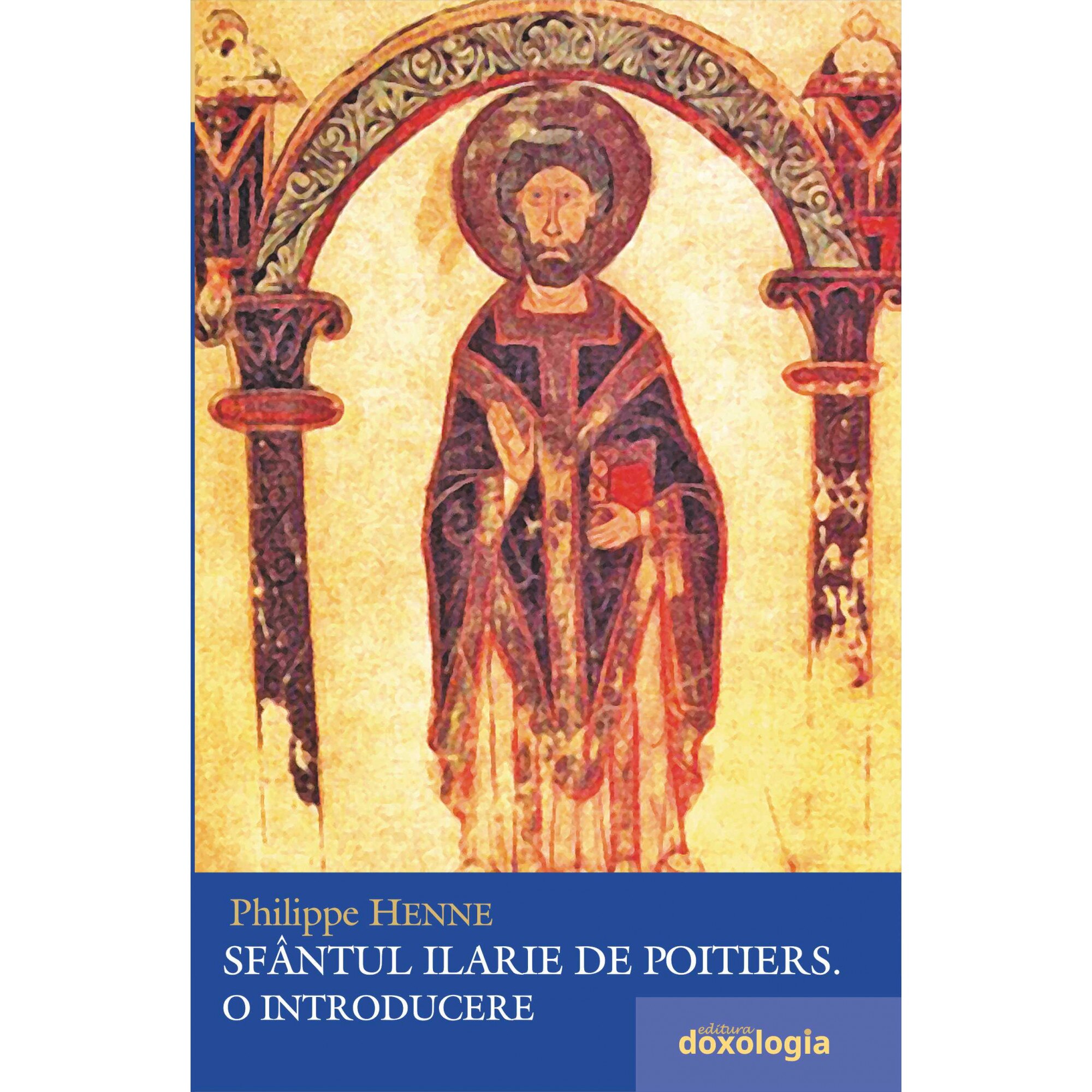 Sfantul Ilarie de Poitiers - Philippe Henne