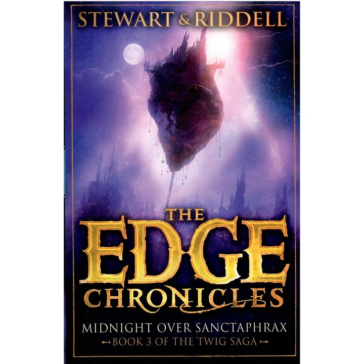 Paul Stewart: Midnight Over Sanctaphrax (Twig Saga Book 3)