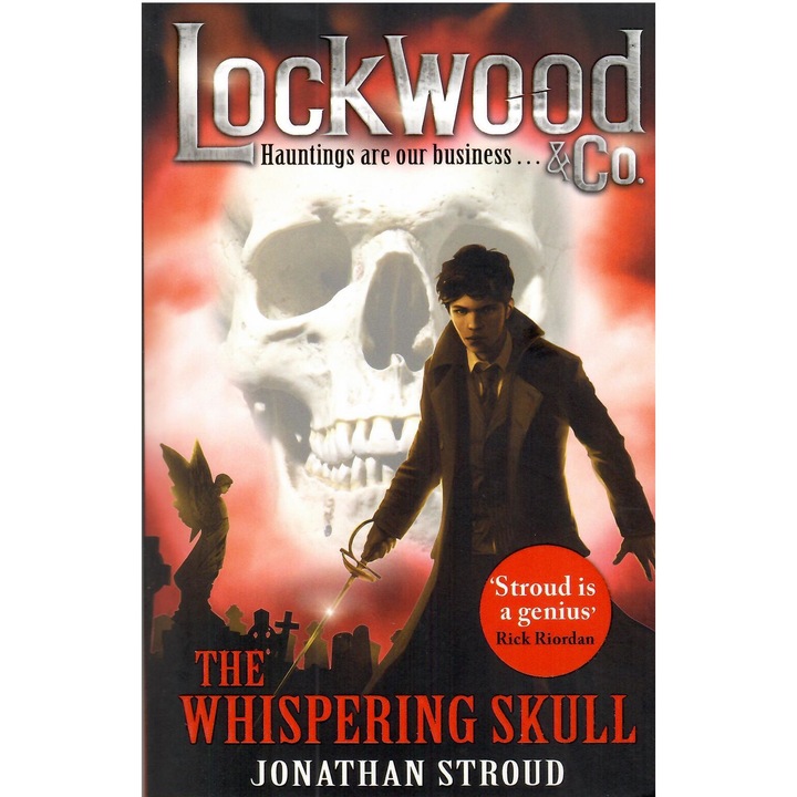Jonathan Stroud: Lockwood & Co: The Whispering Skull (Book 2)