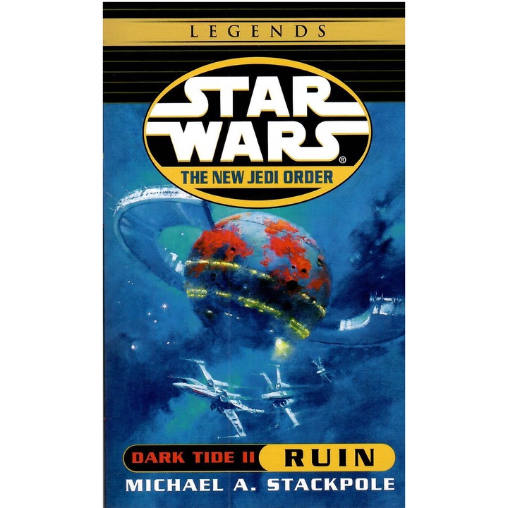 Star Wars: Ruin (Dark Tide II.)